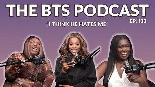 "I Think He Hates Me" | EP.133 | The BTS Podcast