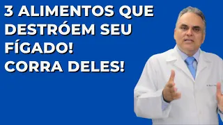 Destrói seu fígado sem você saber! 3 alimentos fazem isso!