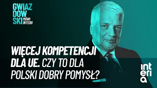 Więcej integracji w UE. Czy to dobre rozwiązanie dla Polski? | Gwiazdowski mówi Interii