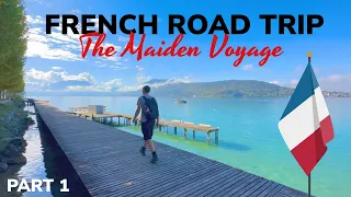 French Road Trip - Part 1 (The Maiden Voyage)