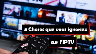 5 choses à savoir sur l'IPTV