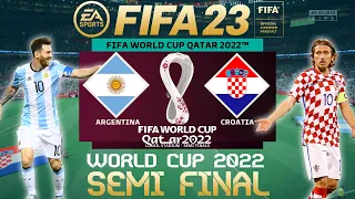 FIFA 23 Argentina vs Croatia | World Cup 2022 | Semi Final | PS4/PS5 Full Match