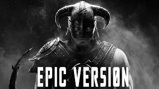 Skyrim: The Dragonborn Comes 2nd Version | EPIC VERSION