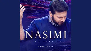 Nasimi (Live Expo Version)