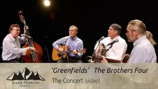 GREENFIELDS The Brothers Four-Campfire 8