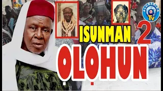 ISUNMAN OLOHUN 2 | Sheikh AbdulRaheem Oniwasi Agbaye Expose The Mighty of Sheikh Jamiu Bulala R.T.A