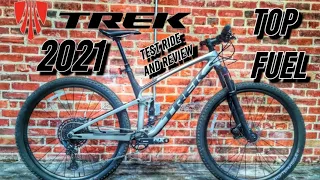 2021 Trek Top Fuel 9.7 Test Ride and Review
