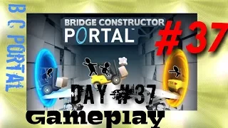 Bridge Constructor Portal Level 37 | BC Portal Day 37 (Full Throttle) Walkthrough Episode 37