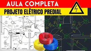 PROJETO  ELÉTRICO PREDIAL - AULA COMPLETA