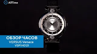 Обзор часов VERSUS Versace VSP1H0121. Наручные часы. Alltime