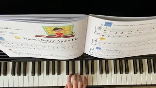 “ Mama’s bakin apple pie “ My First Piano Adventure Lesson Book C