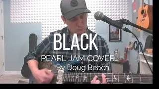 Black- Pearl Jam cover by Doug Beach