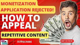 YPP Rejection Appeal-Proven Method to Appeal a Monetization Reject Due to Repetitive Content in 2023