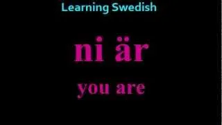Learning Swedish (Lesson 4) "To Be And To Have"