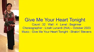 Give Me Your Heart Tonight Line Dance Walk Thru & Demo