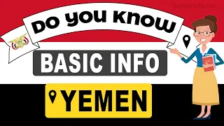 Do You Know Yemen Basic Information  World Countries Information #193   General Knowledge & Quizzes