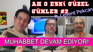 Levent Pekcan ile Geçmişe Yolculuk 2 | Disket Kutusu Bölüm 44 (B Yüzü)