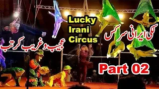 Lucky Irani Circus 2024 || Full Show | Acrobatic World Circus Show #2