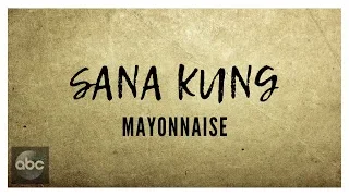 Sana Kung l Mayonnaise l Lyrics