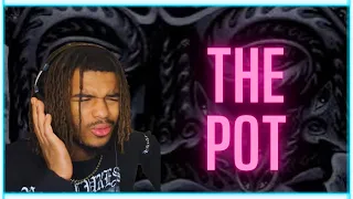 SHEESH | FIRST REACTION TO TOOL - “The Pot”