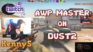 KennyS DUST2 AWP MASTER! FPL (TWITCH HIGHLIGHTS)