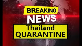BREAKING NEWS - THAILAND QUARANTINE (20 December 2021) Fabulous 103fm
