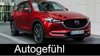 Mazda CX-5 all-new neu Exterior & Interior Preview 2018 - Autogefühl