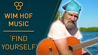 Wim Hof Music - 'Find yourself'