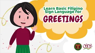 Basic Filipino Sign Language: Greetings