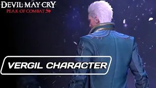 VERGIL CHARACTER REVEAL TRAILER - Devil May Cry: Peak Of Combat 2.0 Global