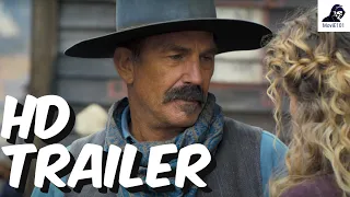 Horizon: An American Saga - Chapter 1 Official Trailer - Kevin Costner, Sienna Miller