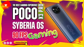 POCO X3 PRO Syberia Os 4.9 Review | 598000 Antutu Score & Amazing 90 Fps Gaming | Smooth & Fast