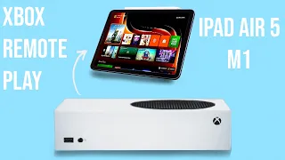 Remote Play XBOX Series S + M1 iPad Air, How to Setup Remote Play on Xbox