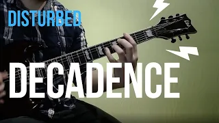 Disturbed - Decadence | 2020 | GUITAR COVER EVERY DAY #23