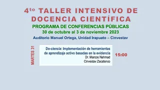 4to taller intensivo de docencia científica, Dr. Marcos Nahmad, Martes 31 oct,  15h.