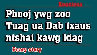 Phooj ywg zoo tuag ua dab 12/13/2021