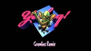 Yeshaq! - Gremlins (Remix)