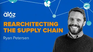 Rearchitecting the Supply Chain with Ryan Petersen