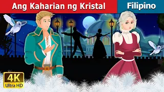 Ang Kaharian ng Kristal | The Kingdom of Glass Story | @FilipinoFairyTales