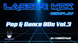 Pop & Dance 80s Vol.3 Lasser Mix Discplay