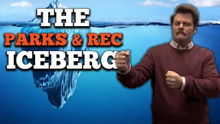 The Parks and Rec Iceberg Explained