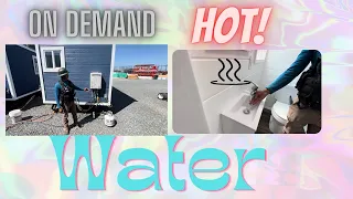 On demand hot water in a Tiny house.