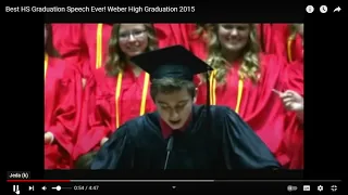 Best HS Graduation Speech Ever! Weber High Graduation 2015   YouTube   Google Chrome 2023 01 04 23 3