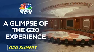 What Does The G20 Experience Look Like? | Inside The G20 Summit Venue | N18V | CNBC TV18