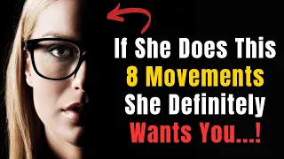 8 Unmistakable Signs She's Into You: Decode Her Body Language || Psychology Facts
