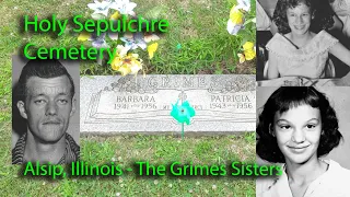 The Grimes Sisters - Holy Sepulchre Cemetery, Alsip, Illinois - Those Forgotten.