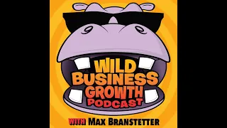 Matt Radicelli – Wild Business Growth Podcast 176: The Business Handyman, Founder of Rock The House