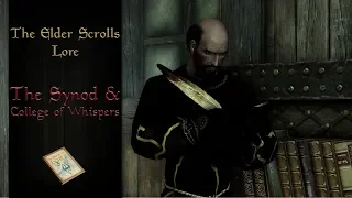 The Synod & The College of Whispers - The Elder Scrolls Lore