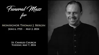 Monsignor Thomas J. Bergin Funeral