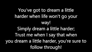 Dream a Little Harder - Lyrics (Starkid's Twisted)